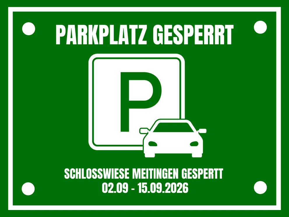 Parkplatz Schlosswiese gesperrt